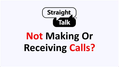 straight talk can't make calls|straight talk not receiving calls.